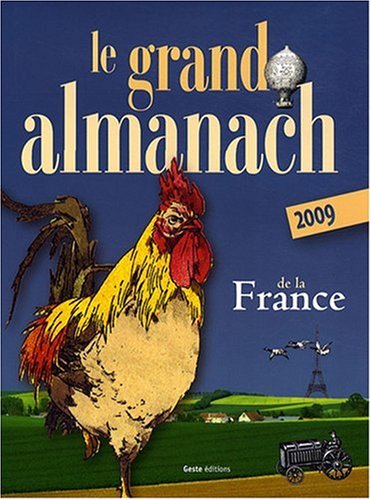 Imagen de archivo de Grand Almanach de la France 2009 a la venta por Ammareal