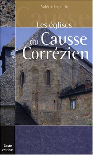 9782845615175: Les glises du Causse corrzien