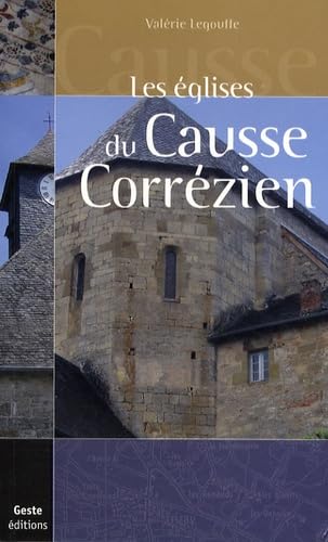 Les églises su Causse corrézien