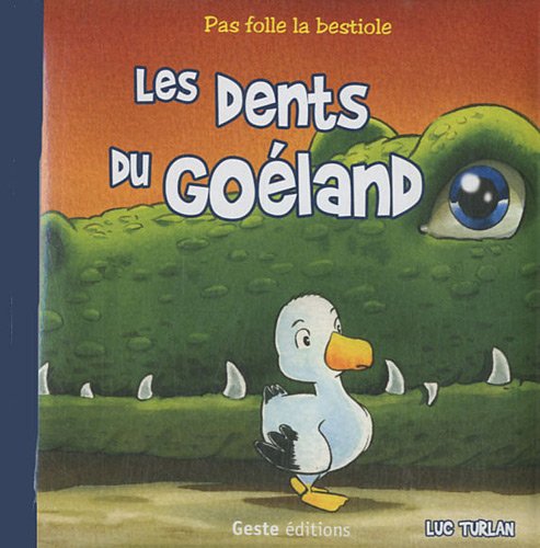 Beispielbild fr Les dents du goland zum Verkauf von medimops