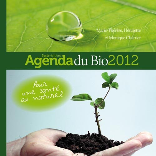 9782845617568: L'agenda du bio 2012