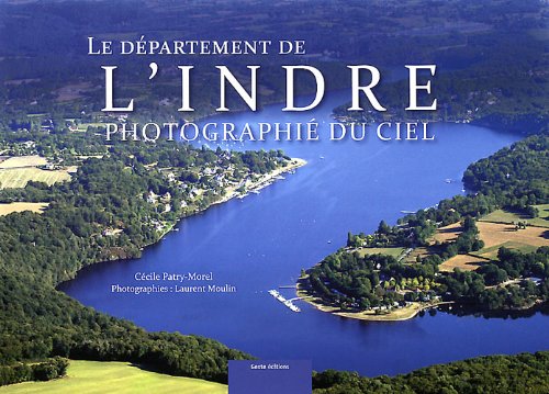 Beispielbild fr Le d?partement de lIndre photographi? du ciel zum Verkauf von Brit Books