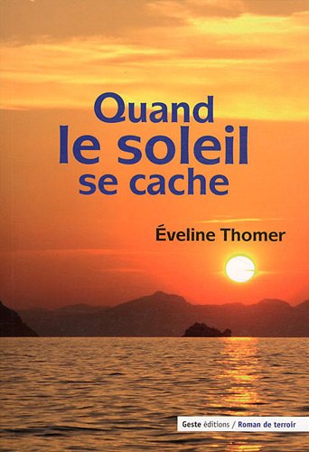 Stock image for Quand le soleil se cache for sale by Ammareal