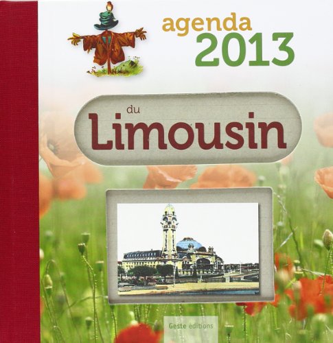 9782845619166: Agenda du Limousin 2013