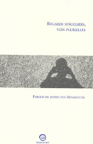 Imagen de archivo de Regards singuliers, voix plurielles Renard, Thierry and Collectif a la venta por LIVREAUTRESORSAS