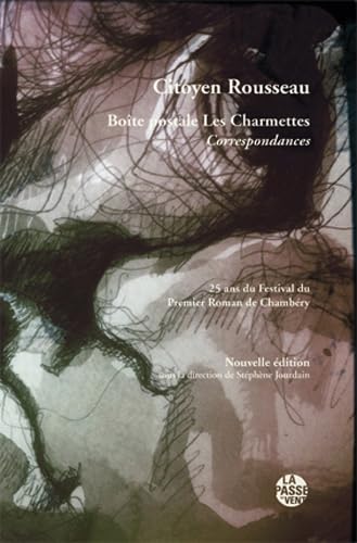 9782845621855: Citoyen Rousseau: Bote postale Les Charmettes