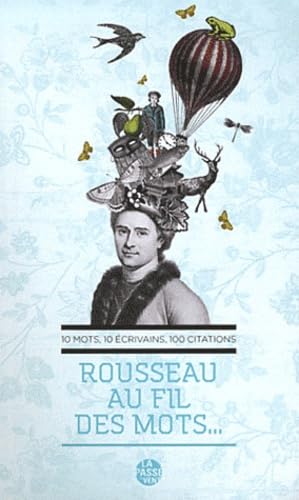 Rousseau au fil des mots.