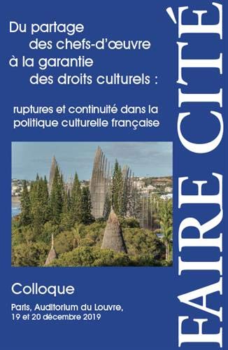 Beispielbild fr Du Partage Des Chefs-d'oeuvre  La Garantie Des Droits Culturels : Ruptures Et Continuit Dans La Po zum Verkauf von RECYCLIVRE