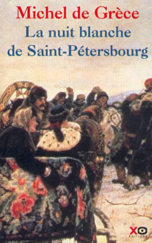 Stock image for La nuit blanche de Saint-Ptersbourg for sale by A TOUT LIVRE