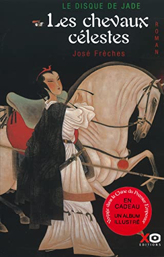 Beispielbild fr Le Disque de jade, tome 1: Les Chevaux clestes zum Verkauf von Librairie Th  la page