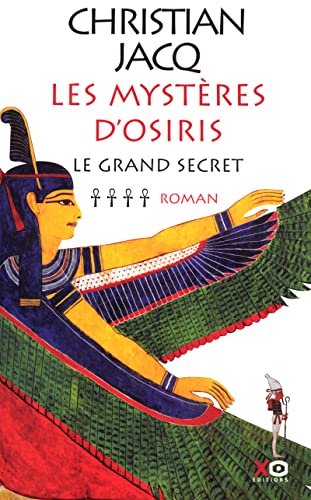 Stock image for Les Mystres d'Osiris, Tome 4 : Le grand secret for sale by Better World Books