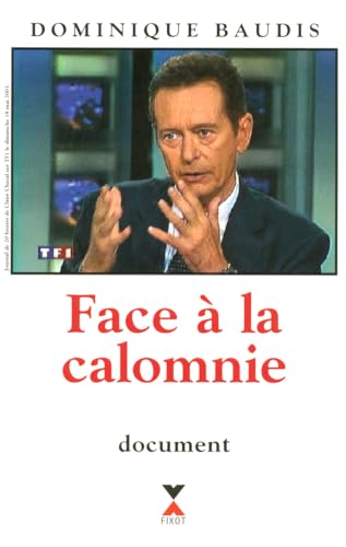 Stock image for Face  la calomnie for sale by A TOUT LIVRE