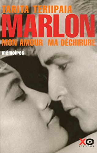 Marlon mon amour, ma dÃ©chirure (9782845632172) by Teriipaia, Tarita