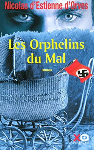 Beispielbild fr Les orphelins du mal - Nicolas D'Estienne d'Orves zum Verkauf von Book Hmisphres