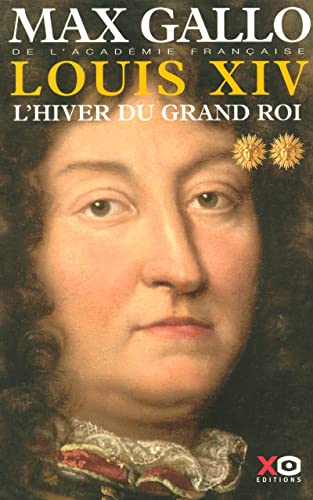 9782845632417: Louis XIV - tome 2 L'hiver du grand roi (02)