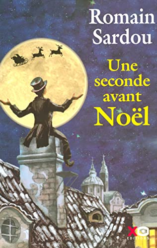 Stock image for Une seconde avant Noël conte for sale by ThriftBooks-Atlanta