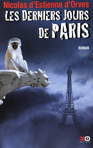 Stock image for Les derniers jours de Paris [Paperback] d'Estienne d'Orves, Nicolas for sale by LIVREAUTRESORSAS