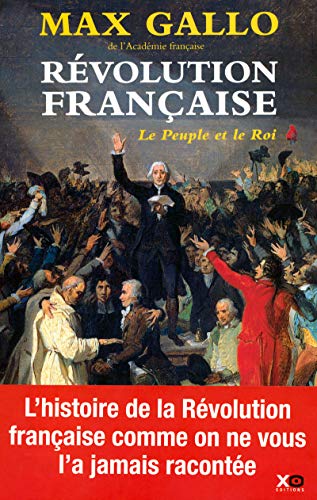 9782845633490: La Revolution Franaise Le peuple et le Roi: 01