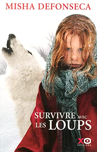 9782845633834: Survivre avec les loups