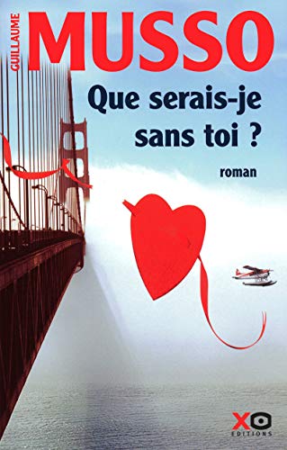 Stock image for Que serais-je sans toi ? for sale by BooksRun