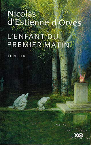 9782845634282: L'ENFANT DU PREMIER MATIN