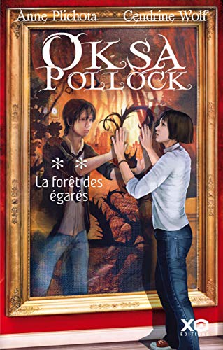 Beispielbild fr Oksa Pollock, Tome 2 : La fort des gars zum Verkauf von Ammareal