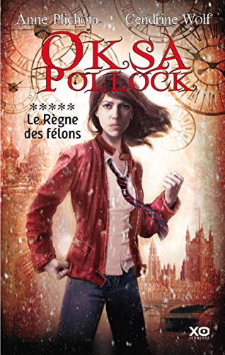 Imagen de archivo de Oksa Pollock, Tome 5 : Le rgne des flons a la venta por Ammareal