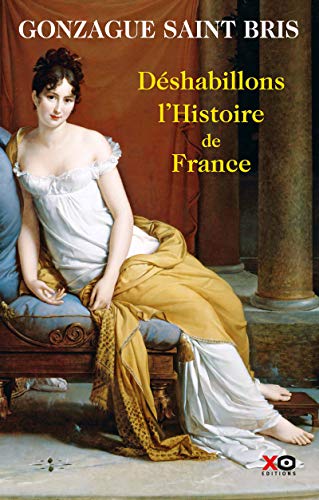 Beispielbild fr Dshabillons l'histoire de France zum Verkauf von Ammareal