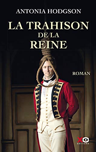 Stock image for La Trahison de la reine [Paperback] Hodgson, Antonia and Maillet, Isabelle for sale by LIVREAUTRESORSAS