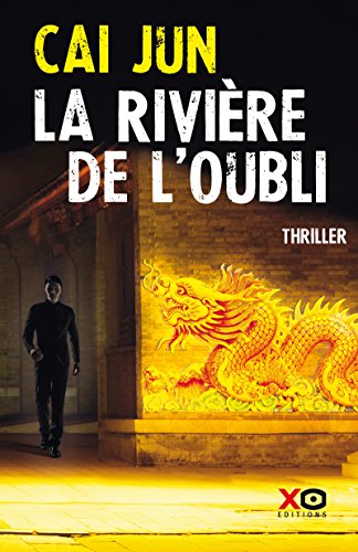 Imagen de archivo de La rivire de l'oubli : thriller a la venta por LeLivreVert