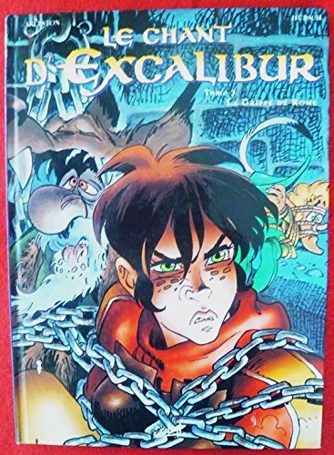 Beispielbild fr Le Chant d'Excalibur, tome 3 : La griffe de Rome zum Verkauf von Ammareal