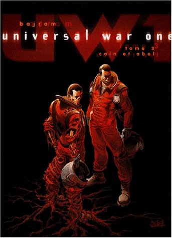 9782845650374: Universal War One, tome 3 : Can et Abel