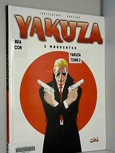 Beispielbild fr Yakuza tome 02: Makusatsu zum Verkauf von Ammareal