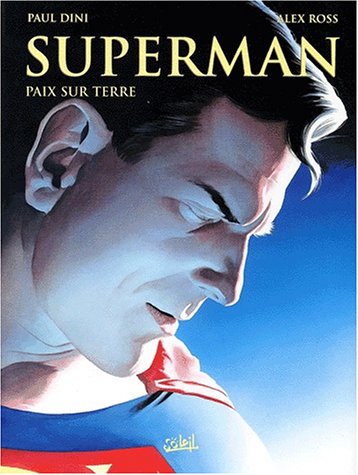 9782845651111: Superman, tome 1: Paix sur terre