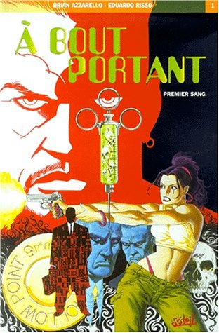 Beispielbild fr A bout portant Tome 1 : Premier sang zum Verkauf von Ammareal