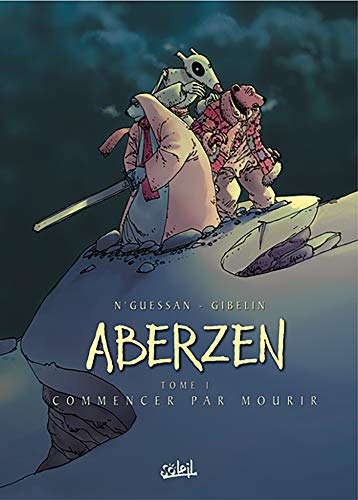 Stock image for Aberzen, tome 1 : Commencer par mourir for sale by Ammareal