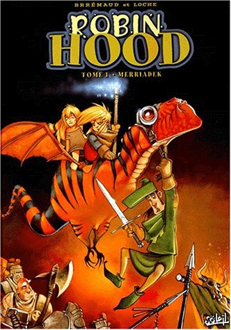 9782845652958: Robin Hood, tome 1 : Merriadek