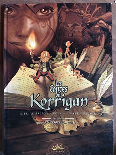 Stock image for Les contes du Korrigan, Tome 1 : Les trsors enfouis for sale by Ammareal