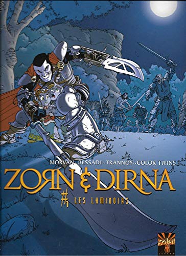 Beispielbild fr Zorn et Dirna, tome 1 : Les Laminoirs Bessady, B. et Morvan, J.D. zum Verkauf von BIBLIO-NET