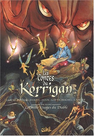 Stock image for Les Contes du Korrigan, tome 2 : Les Mille Visages du diable for sale by Ammareal