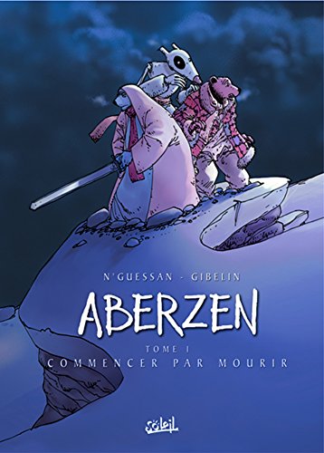 Stock image for Aberzen, tome 1 : Commencer par Mourir for sale by medimops