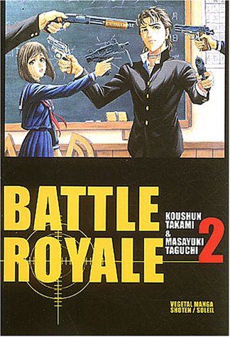 Battle Royale. Vol. 2 - Koshun Takami, Masayuki Taguchi