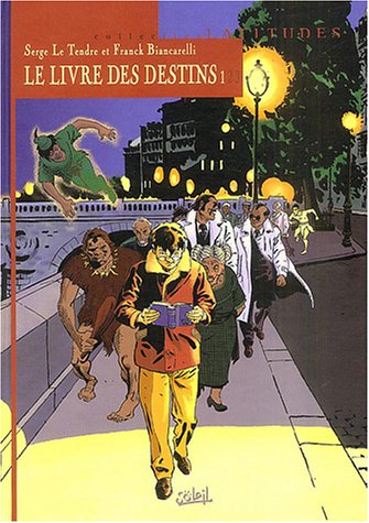 Stock image for Le Livre des destins, tome 1: Le Premier Pas for sale by Ammareal