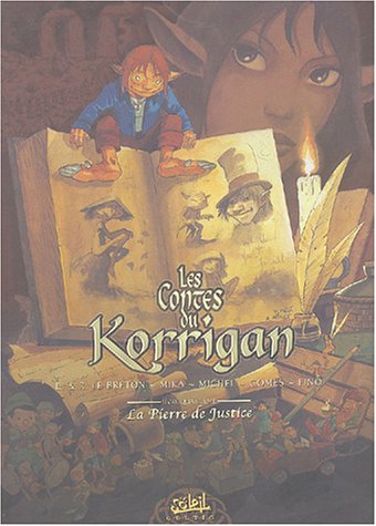 Beispielbild fr Les Contes du Korrigan, tome 4 : La Pierre de justice zum Verkauf von Ammareal