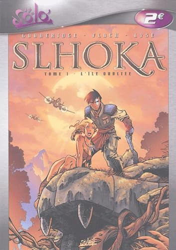 Imagen de archivo de Slhoka, tome 1 : L'le oublie a la venta por Ammareal