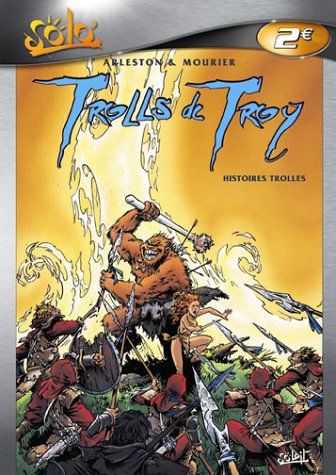 Stock image for Trolls de Troy, tome 1 : Histoires trolles for sale by medimops