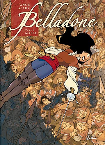 Belladone, Tome 1: Marie