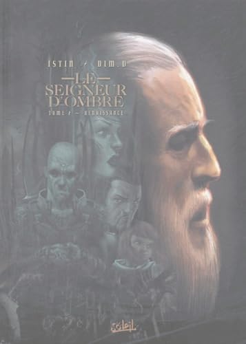 Beispielbild fr Le Seigneur d'ombre, tome 2: Renaissance zum Verkauf von Ammareal