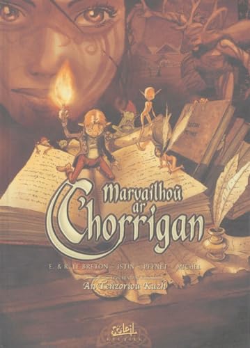 Marvailhou ar C'horrigan, Tome 1: An Tenzoriou Kuzh (9782845659452) by [???]