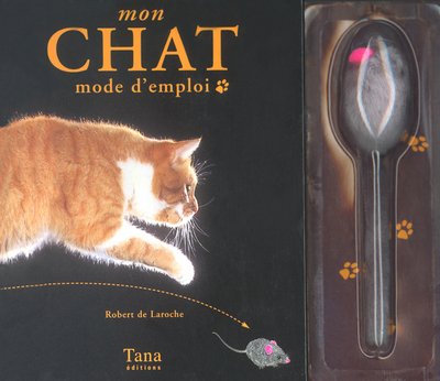 9782845670129: Chats mode d'emploi